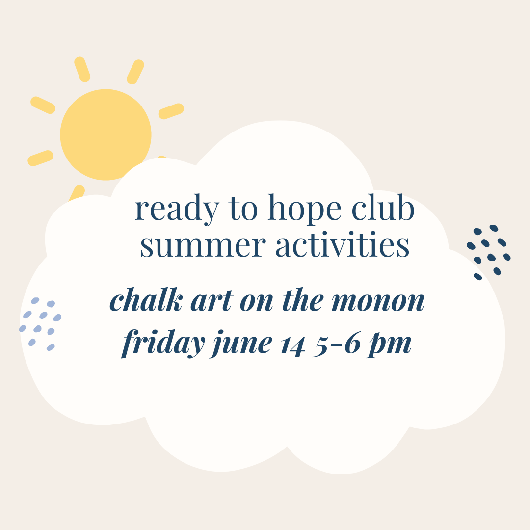 Ready to Hope Club Summer Activities