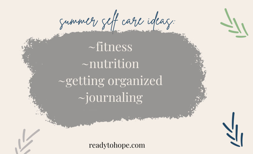 Summer Self Care Tips for Teens Ready to Hope