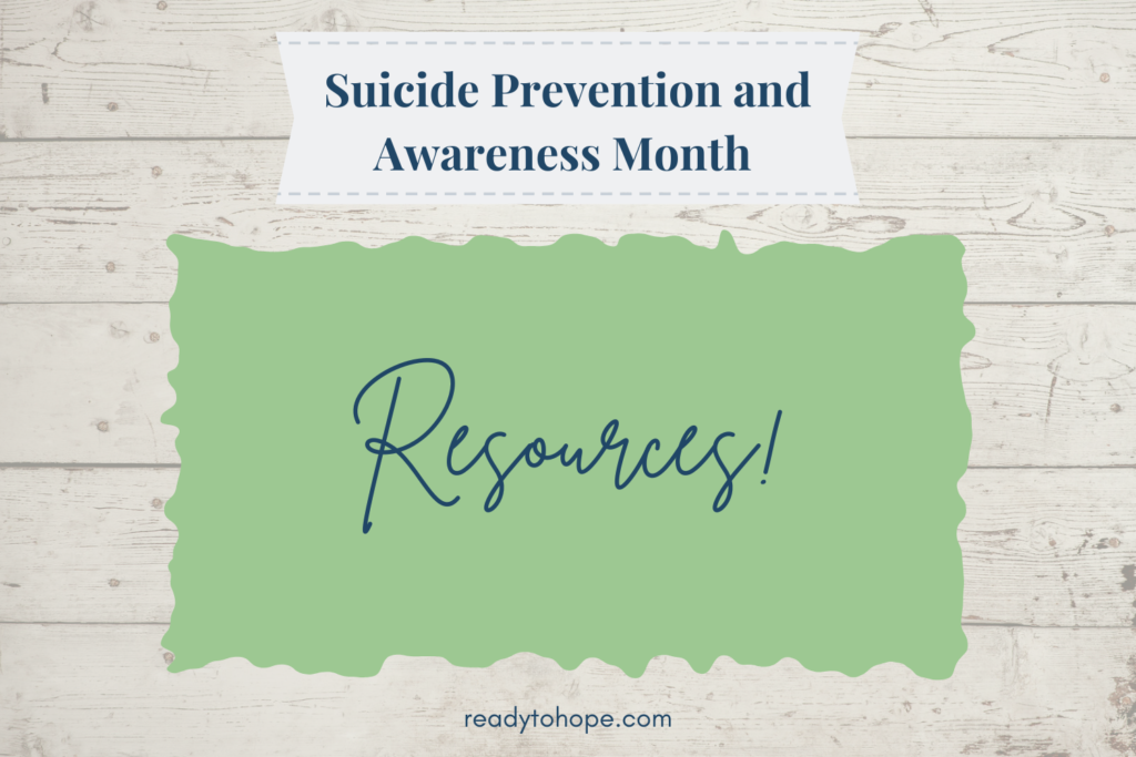 Suicide Prevention and Awareness Month Resources