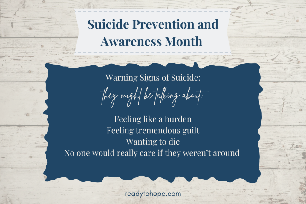 Suicide Prevention and Awareness Month Warning Signs of Suicide