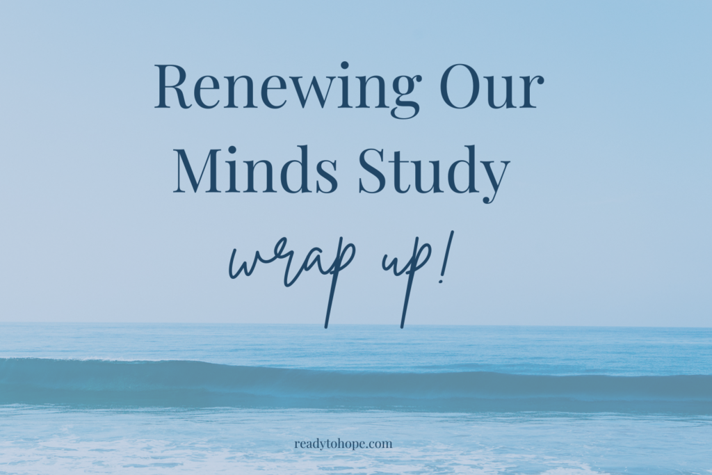 Ready to Hope Outpost Renewing Our Minds